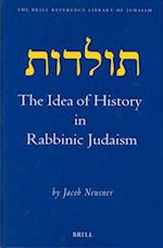 The Idea of History in Rabbinic Judaism