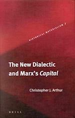 The New Dialectic and Marx's Capital