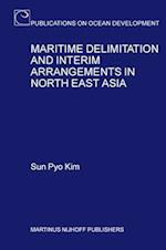 Maritime Delimitation and Interim Arrangements in North East Asia