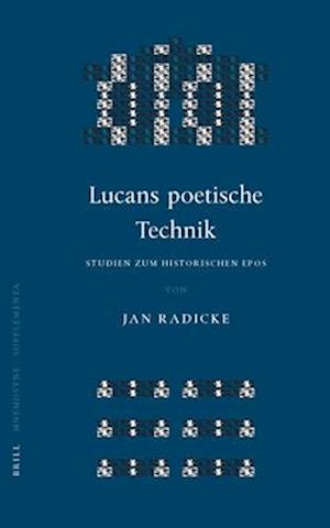 Lucans Poetische Technik