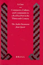 Commerce, Culture, and Community in a Red Sea Port in the Thirteenth Century