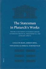 The Statesman in Plutarch's Works, Volume I