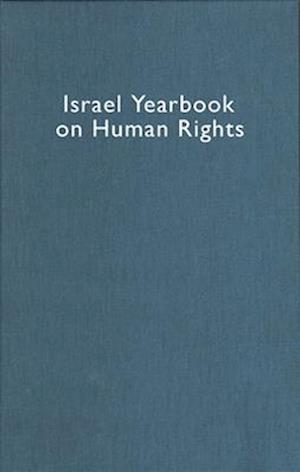 Israel Yearbook on Human Rights, Volume 33 (2003)