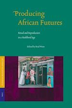 Producing African Futures