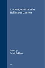 Ancient Judaism in Its Hellenistic Context