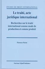 Le Traité, Acte Juridique International