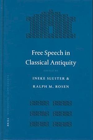 Free Speech in Classical Antiquity