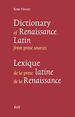 Lexique de la Prose Latine de la Renaissance - Dictionary of Renaissance Latin from Prose Sources