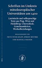 Schriften Im Umkreis Mitteleuropäischer Universitäten Um 1400