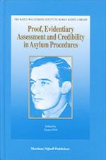 Proof, Evidentiary Assessment and Credibility in Asylum Procedures