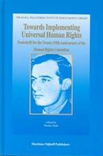 Towards Implementing Universal Human Rights