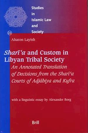 Shar&#299;&#703;a and Custom in Libyan Tribal Society