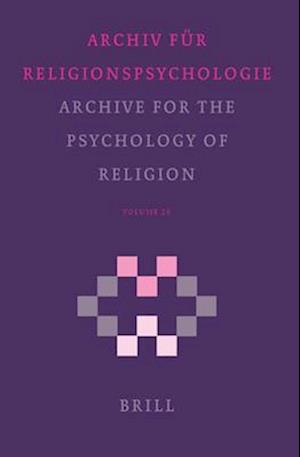 Archive for the Psychology of Religion / Archiv Für Religionspsychologie, Volume 26 (2004)