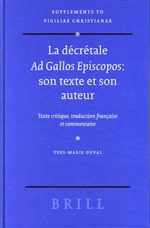 La Décrétale Ad Gallos Episcopos