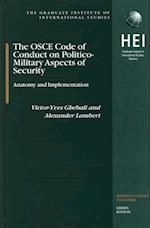 The OSCE Code of Conduct on Politico-Military Aspects of Security