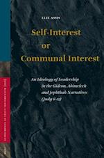 Self-Interest or Communal Interest