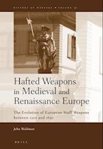 Hafted Weapons in Medieval and Renaissance Europe