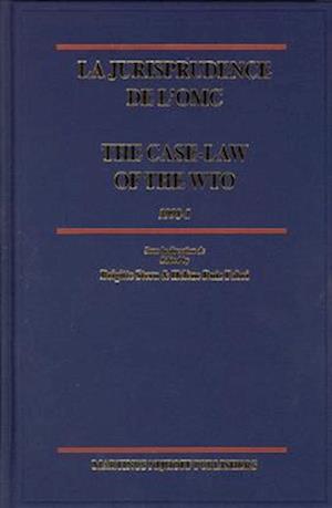 La Jurisprudence de L'Omc / The Case-Law of the Wto, 1998-1