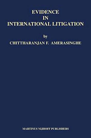 Evidence in International Litigation