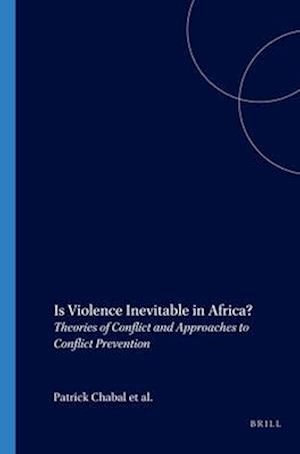 Is Violence Inevitable in Africa?