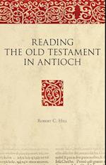 Reading the Old Testament in Antioch