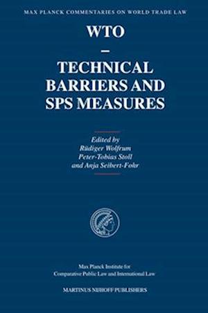 Wto - Technical Barriers and Sps Measures