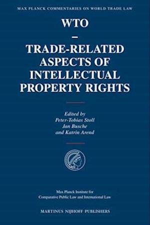 Wto - Trade-Related Aspects of Intellectual Property Rights