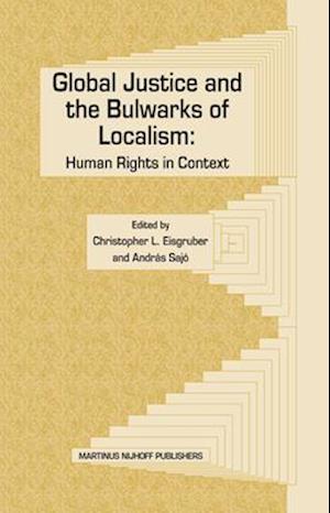 Global Justice and the Bulwarks of Localism