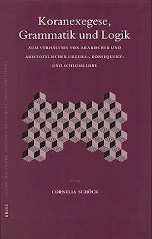 Koranexegese, Grammatik Und Logik