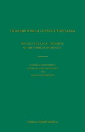 Towards World Constitutionalism