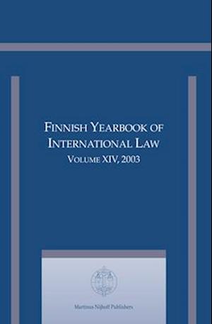 Finnish Yearbook of International Law, Volume 14 (2003)