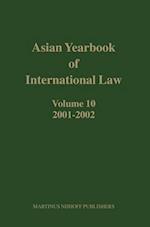 Asian Yearbook of International Law, Volume 10 (2001-2002)