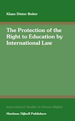 The Protection of the Right to Education by International Law