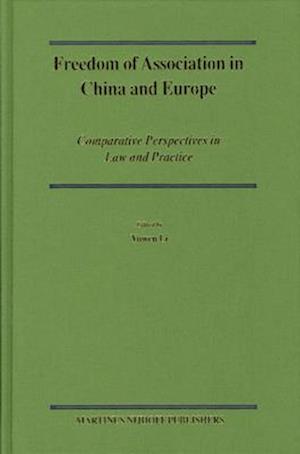 Freedom of Association in China and Europe