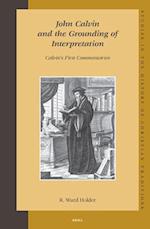 John Calvin and the Grounding of Interpretation