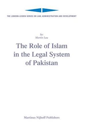 The Role of Islam in the Legal System of Pakistan