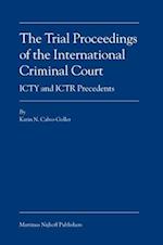 The Trial Proceedings of the International Criminal Court