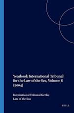 Yearbook International Tribunal for the Law of the Sea, Volume 8 (2004)
