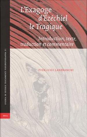 L'Exagoge D'Ezechiel Le Tragique