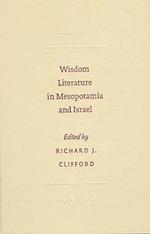 Wisdom Literature in Mesopotamia and Israel