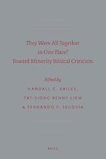 They Were All Together in One Place? Toward Minority Biblical Criticism