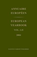 European Yearbook / Annuaire Européen, Volume 52 (2004)