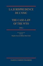 La Jurisprudence de L'Omc / The Case-Law of the Wto, 1998-2