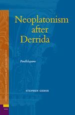 Neoplatonism After Derrida