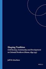 Shaping Tradition