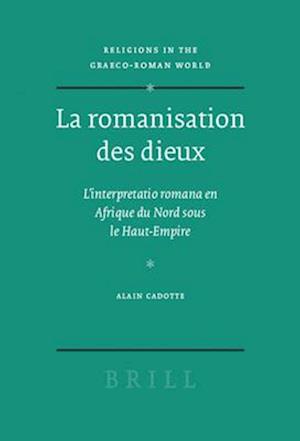 La Romanisation Des Dieux