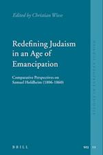 Redefining Judaism in an Age of Emancipation