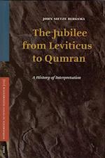 The Jubilee from Leviticus to Qumran