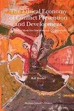 The Ethical Economy of Conflict Prevention and Development