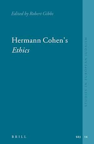 Hermann Cohen's Ethics